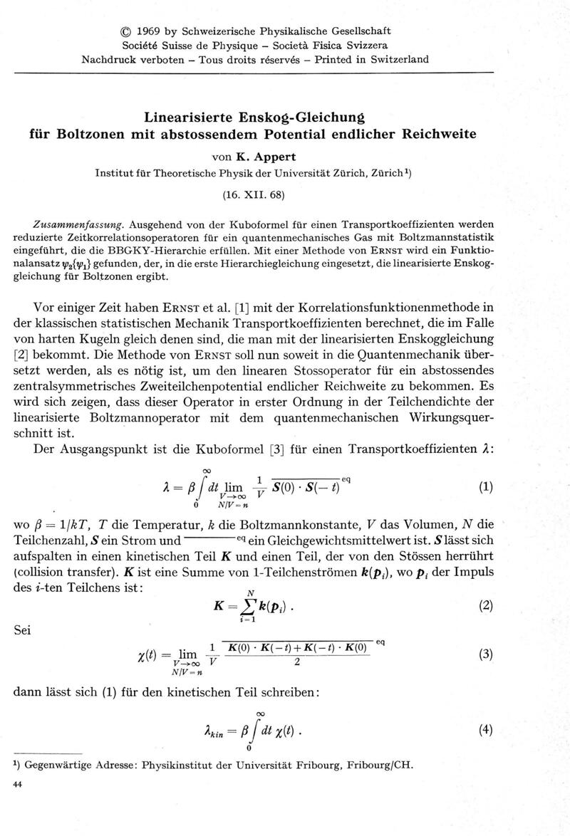 E-Periodica - Linearisierte Enskog-Gleichung für Boltzonen mit abstossendem  Potential endlicher Reichweite