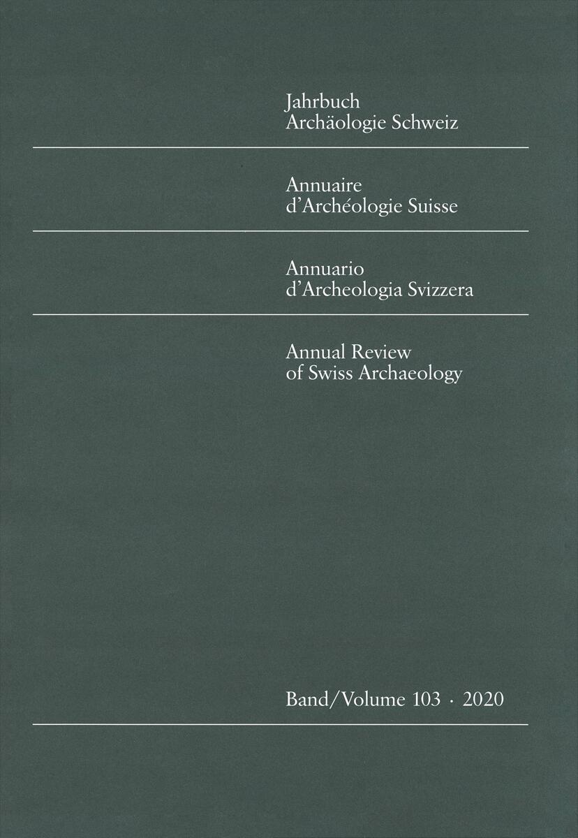 E-Periodica - Jahrbuch Archäologie Schweiz = Annuaire d'Archéologie Suisse  = Annuario d'Archeologia Svizzera = Annual review of Swiss Archaeology  (2006-ff.)