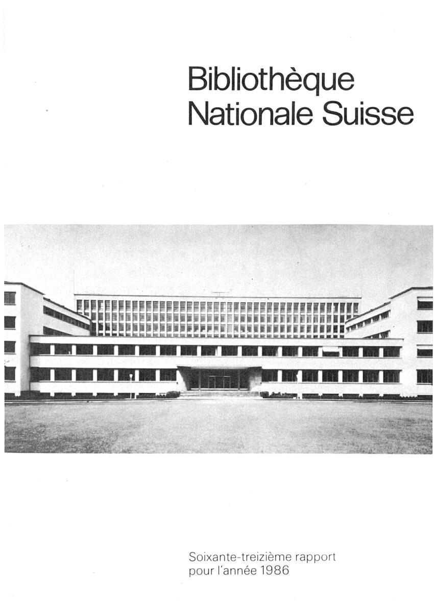 serveur pour des revues numérisées - Rapport pour les années / Bibliothèque  nationale suisse (1935-1986)